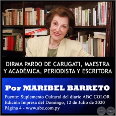  DIRMA PARDO DE CARUGATI, MAESTRA Y ACADÉMICA, PERIODISTA Y ESCRITORA - Por MARIBEL BARRETO - Domingo, 12 de Julio de 2020